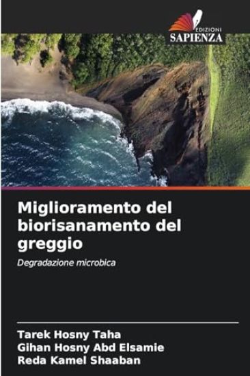 Miglioramento del biorisanamento del greggio