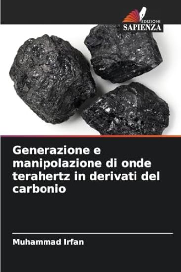 Generazione e manipolazione di onde terahertz in derivati del carbonio