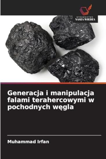Generacja i manipulacja falami terahercowymi w pochodnych wegla