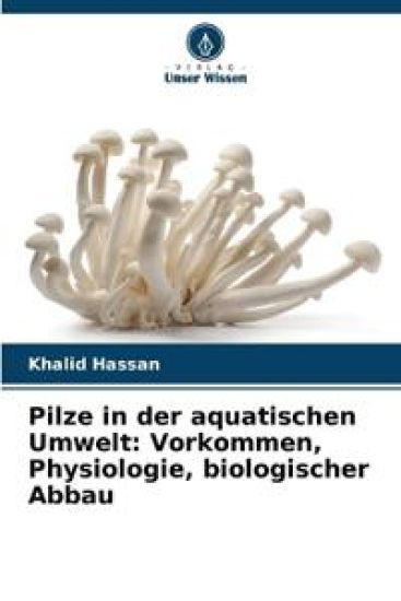 Pilze in der aquatischen Umwelt