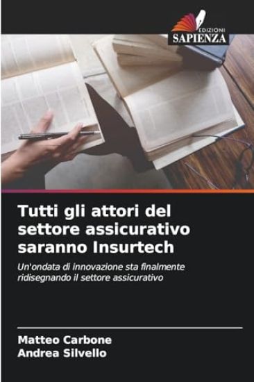 Tutti gli attori del settore assicurativo saranno Insurtech