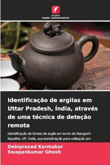 Identificação de argilas em Uttar Pradesh, Índia, através de uma técnica de deteção remota