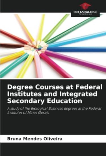 Degree Courses at Federal Institutes and Integrated Secondary Education