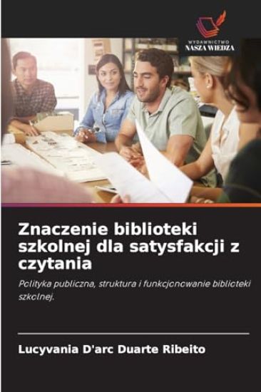 Znaczenie biblioteki szkolnej dla satysfakcji z czytania