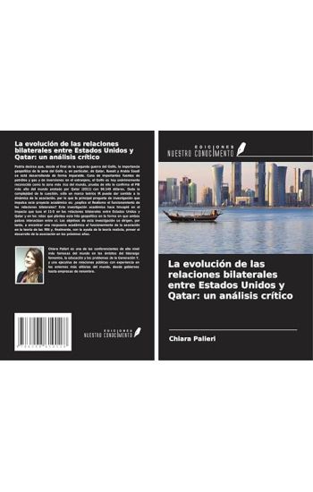 La evolución de las relaciones bilaterales entre Estados Unidos y Qatar: un análisis crítico