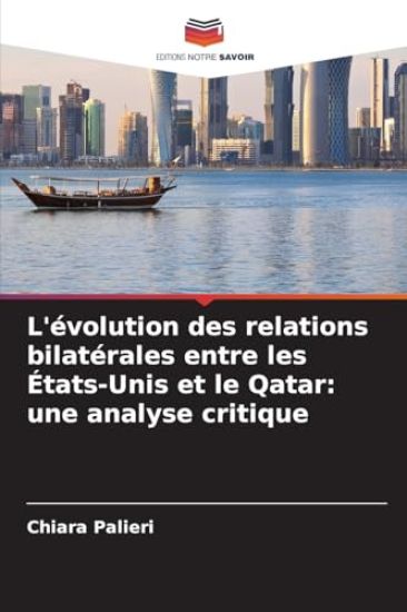 L'évolution des relations bilatérales entre les États-Unis et le Qatar