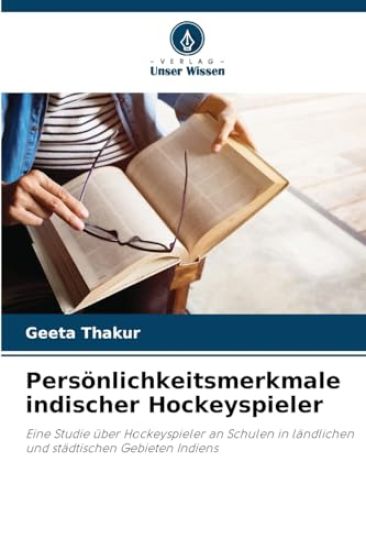 Persönlichkeitsmerkmale indischer Hockeyspieler