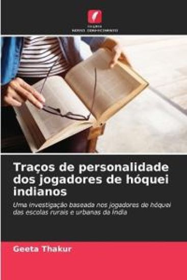 Traços de personalidade dos jogadores de hóquei indianos