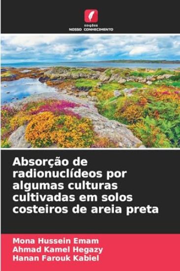 Absorção de radionuclídeos por algumas culturas cultivadas em solos costeiros de areia preta
