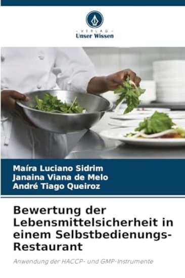 Bewertung der Lebensmittelsicherheit in einem Selbstbedienungs-Restaurant