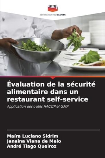 Évaluation de la sécurité alimentaire dans un restaurant self-service