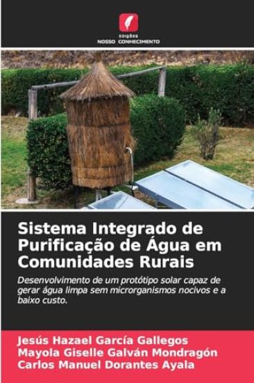 Sistema Integrado de Purificação de Água em Comunidades Rurais