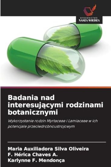 Badania nad interesujacymi rodzinami botanicznymi