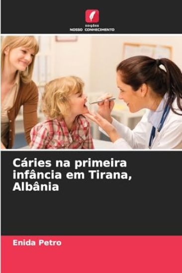 Cáries na primeira infância em Tirana, Albânia