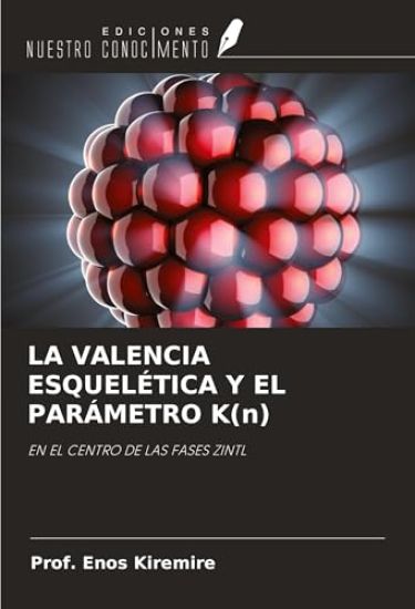 LA VALENCIA ESQUELÉTICA Y EL PARÁMETRO K(n)