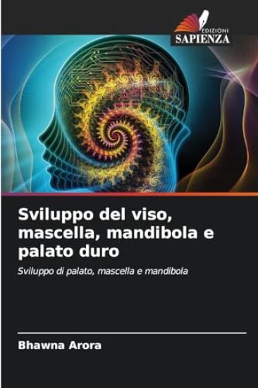 Sviluppo del viso, mascella, mandibola e palato duro