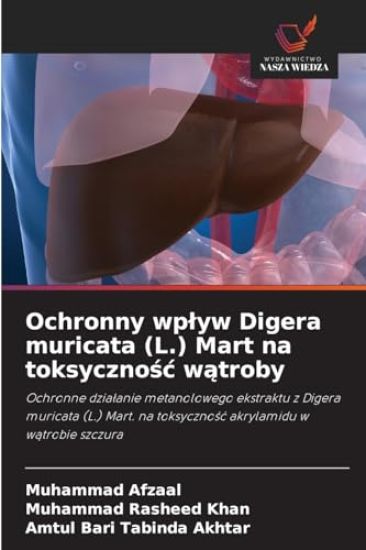 Ochronny wplyw Digera muricata (L.) Mart na toksycznosc watroby