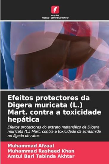 Efeitos protectores da Digera muricata (L.) Mart. contra a toxicidade hepática