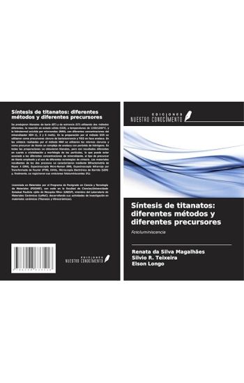 Síntesis de titanatos: diferentes métodos y diferentes precursores