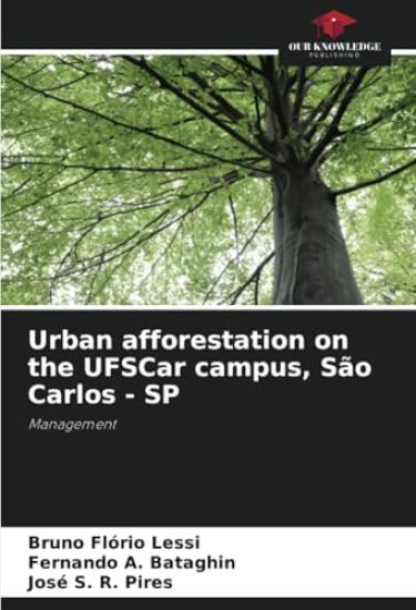 Urban afforestation on the UFSCar campus, São Carlos - SP