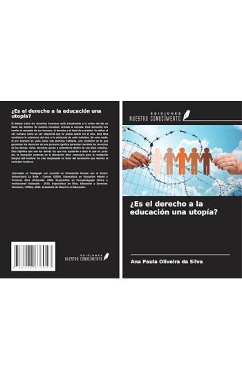 ¿Es el derecho a la educación una utopía?