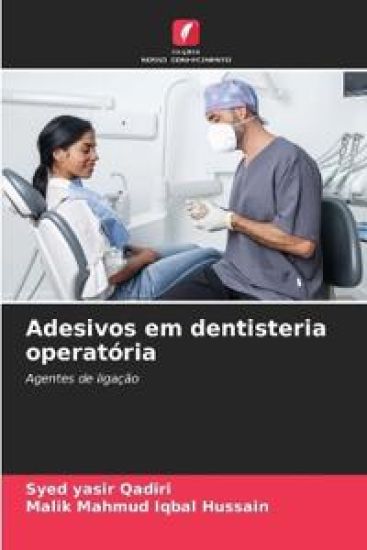 Adesivos em dentisteria operatória