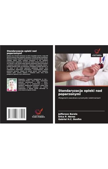 Standaryzacja opieki nad poparzonymi