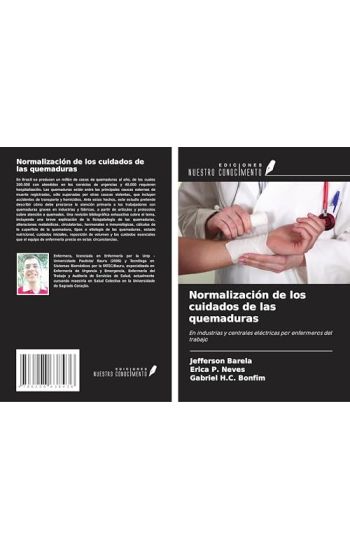 Normalización de los cuidados de las quemaduras