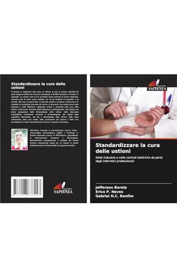 Standardizzare la cura delle ustioni