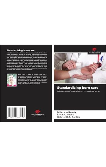 Standardizing burn care