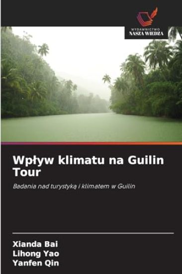 Wplyw klimatu na Guilin Tour