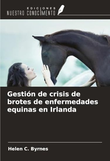Gestión de crisis de brotes de enfermedades equinas en Irlanda