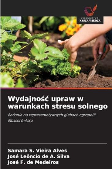 Wydajnosc upraw w warunkach stresu solnego