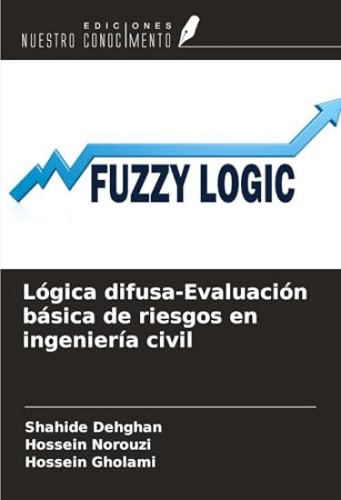 Lógica difusa-Evaluación básica de riesgos en ingeniería civil