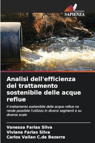 Analisi dell'efficienza del trattamento sostenibile delle acque reflue