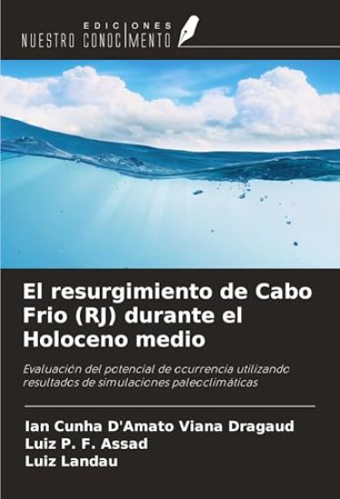 El resurgimiento de Cabo Frio (RJ) durante el Holoceno medio