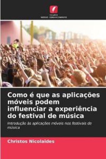 Como é que as aplicações móveis podem influenciar a experiência do festival de música