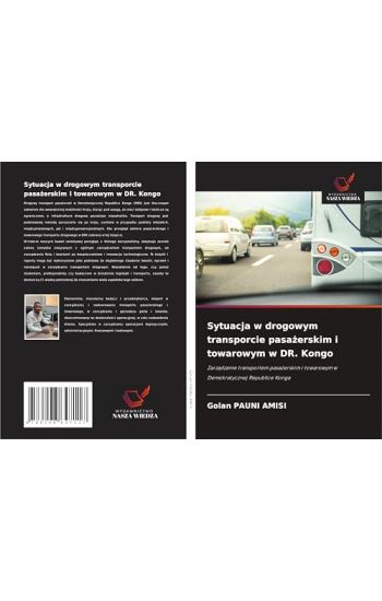 Sytuacja w drogowym transporcie pasazerskim i towarowym w DR. Kongo