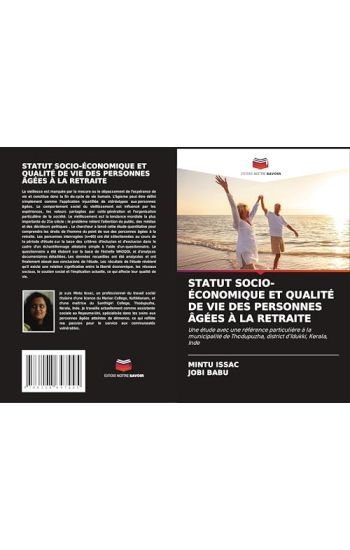 STATUT SOCIO-ÉCONOMIQUE ET QUALITÉ DE VIE DES PERSONNES ÂGÉES À LA RETRAITE
