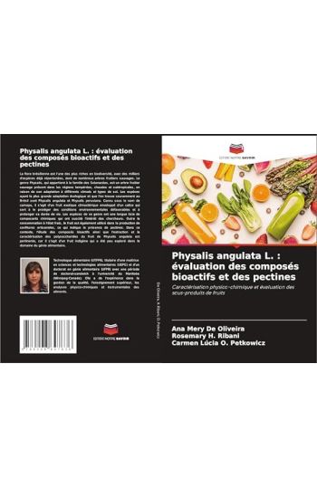 Physalis angulata L. : évaluation des composés bioactifs et des pectines