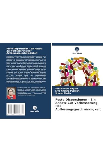 Feste Dispersionen - Ein Ansatz Zur Verbesserung Der Auflösungsgeschwindigkeit