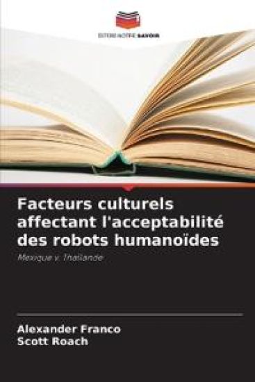 Facteurs culturels affectant l'acceptabilité des robots humanoïdes