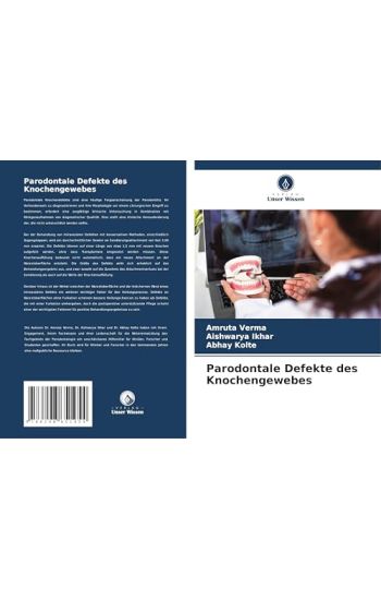 Parodontale Defekte des Knochengewebes