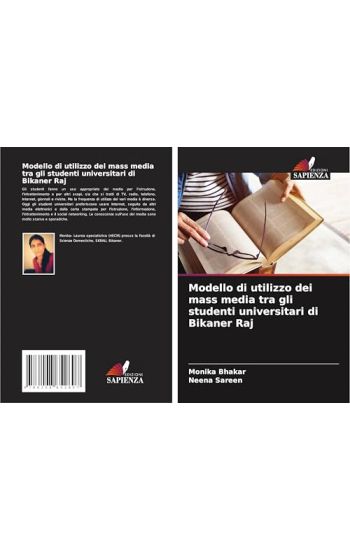Modello di utilizzo dei mass media tra gli studenti universitari di Bikaner Raj
