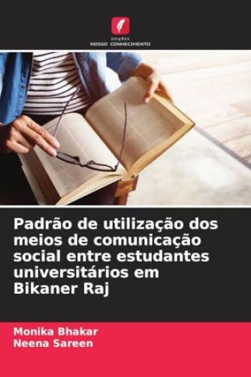 Padrão de utilização dos meios de comunicação social entre estudantes universitários em Bikaner Raj