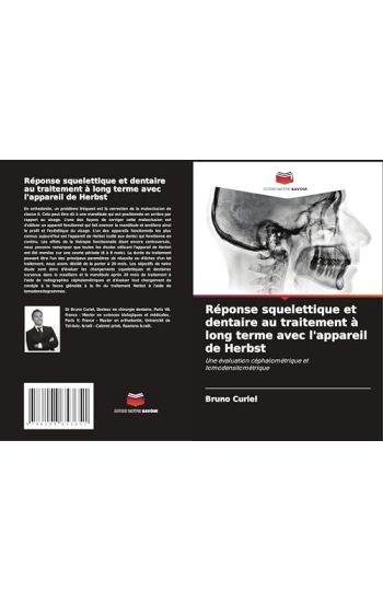 Réponse squelettique et dentaire au traitement à long terme avec l'appareil de Herbst