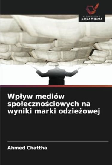 Wplyw mediów spolecznosciowych na wyniki marki odziezowej