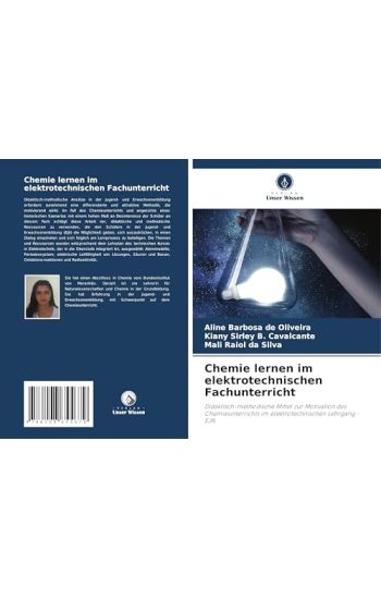 Chemie lernen im elektrotechnischen Fachunterricht