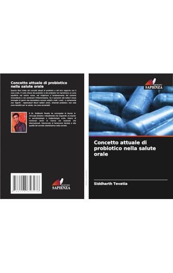 Concetto attuale di probiotico nella salute orale