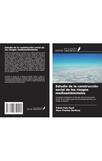Estudio de la construcción social de los riesgos medioambientales